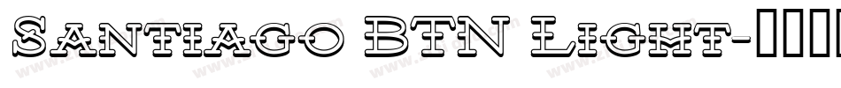 Santiago BTN Light字体转换